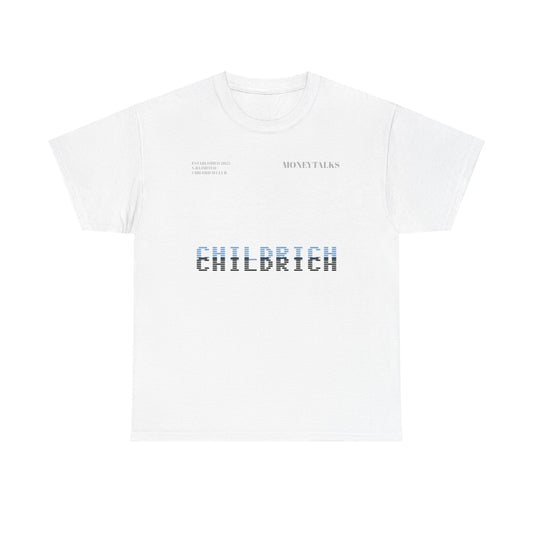 MONEYTALKS™  CHILDRICH T-SHIRT