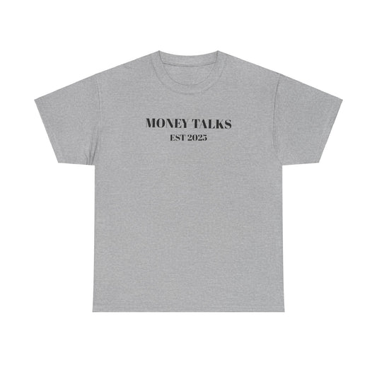 MONEY TALKS™ FIRST DROP COLLECTION